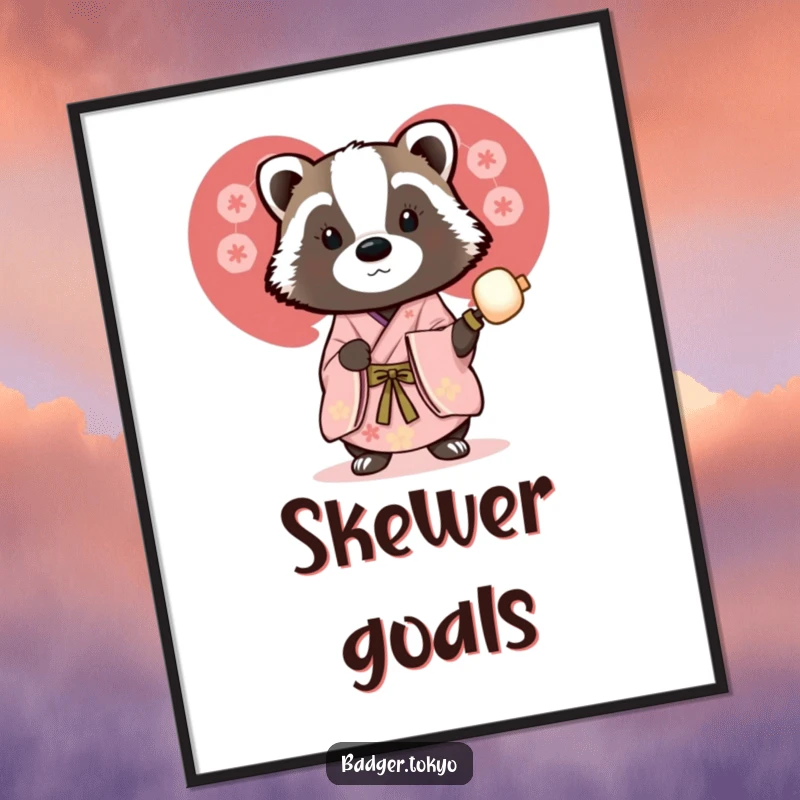 Funny poster print of a badger in a beautiful kimono holding a dango skewer, showcasing humorous appreciation for tasty snacks.