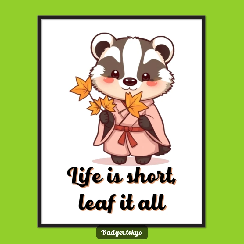 Funny Free Printable Wall Art: Badger in Kimono Holding Maple Leaf, Instant Downloadable Home Decor